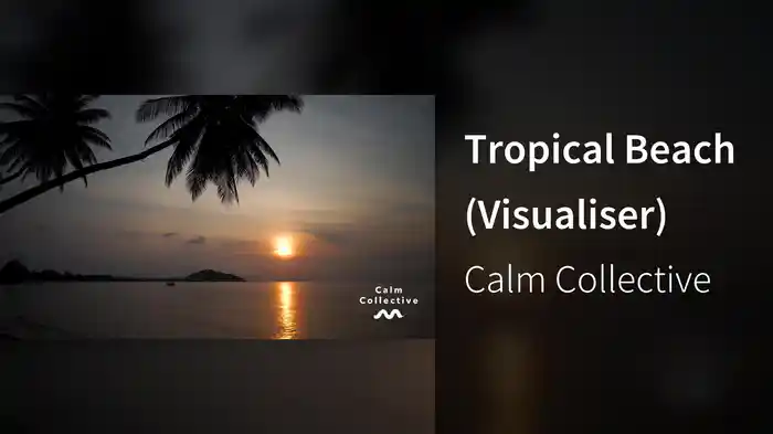 Tropical Beach (Visualiser)