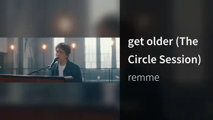 get older (The Circle Session)