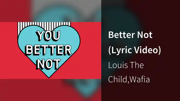 Better Not (Lyric Video)