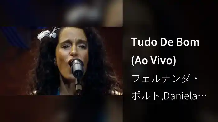 Tudo De Bom (Ao Vivo)