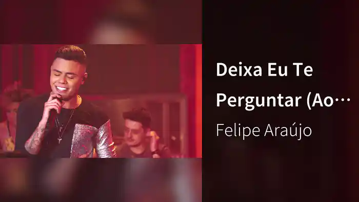 Deixa Eu Te Perguntar (Ao Vivo)
