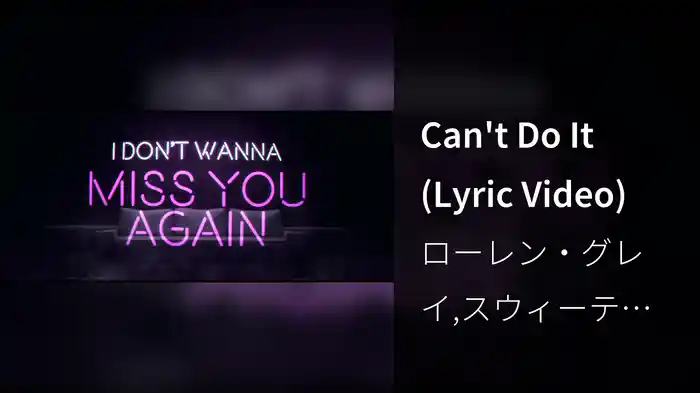 Can't Do It (Lyric Video)