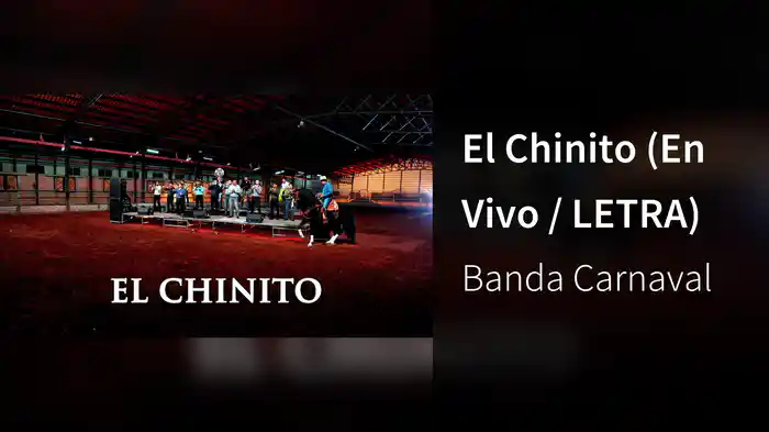 El Chinito (En Vivo / LETRA)