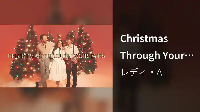 Christmas Through Your Eyes (Lyric Version)