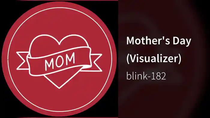 Mother's Day (Visualizer)
