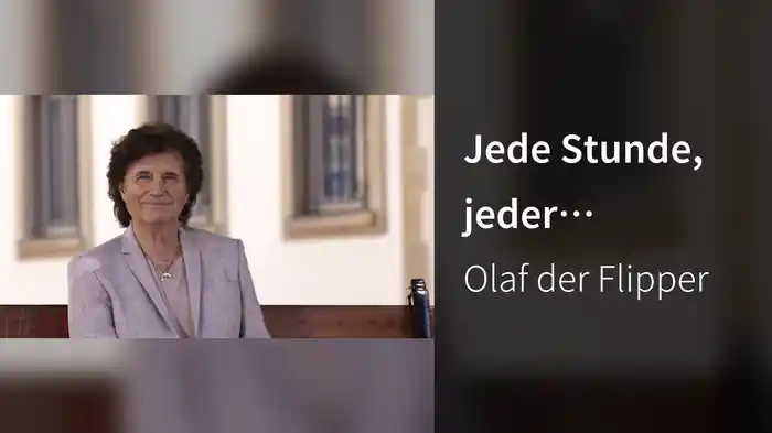 Jede Stunde, jeder Augenblick