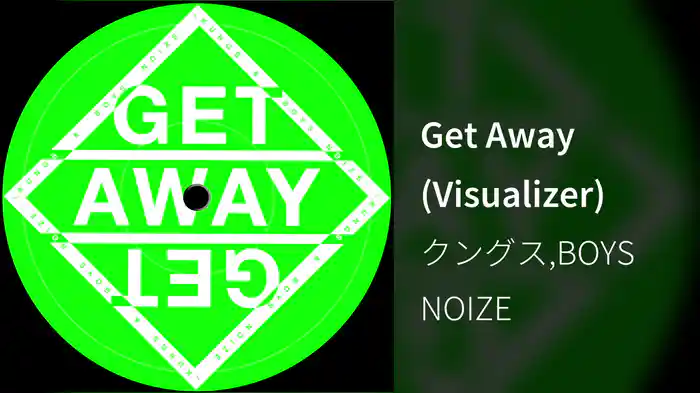 Get Away (Visualizer)