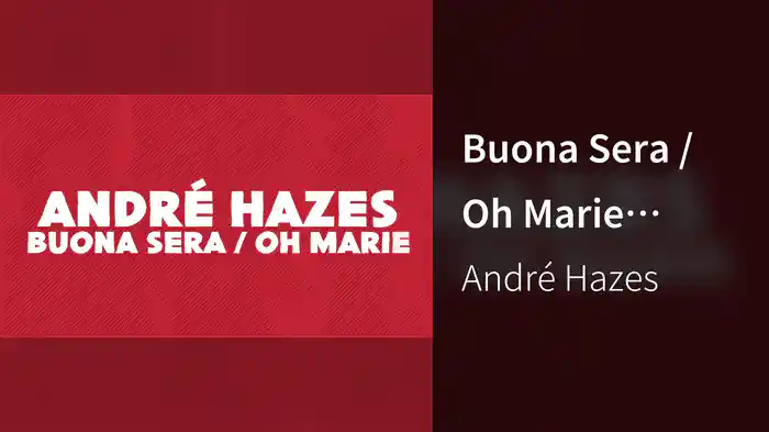 Buona Sera / Oh Marie (Lyric Video)