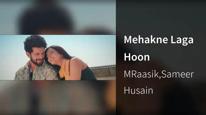 Mehakne Laga Hoon