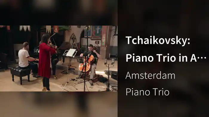 Tchaikovsky: Piano Trio in A Minor, Op. 50: IIa. Tema con Variazioni: Var. 10. Tempo di mazurka – Var. 11. Moderato