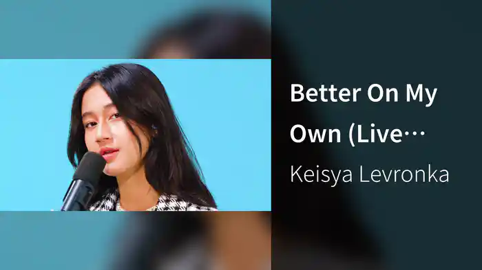 Better On My Own (Live Session)