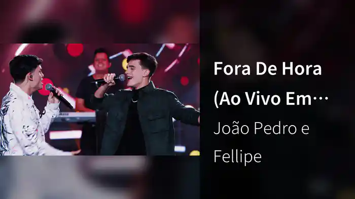 Fora De Hora (Ao Vivo Em Goiânia / 2024)