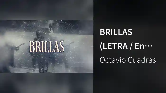 BRILLAS (LETRA / En Vivo)