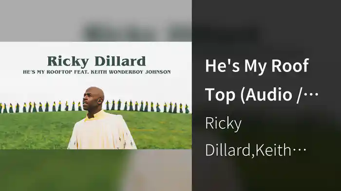 He's My Roof Top (Audio / Live)