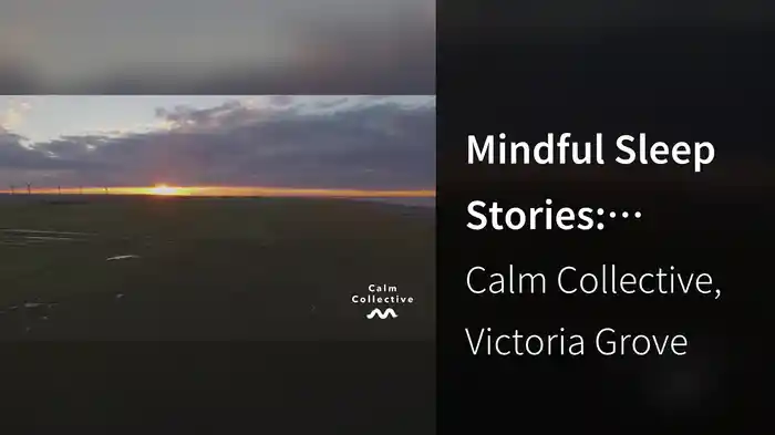Mindful Sleep Stories: Twilight Train (Visualiser)