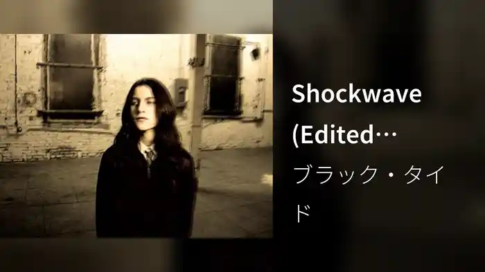 Shockwave (Edited Version, Closed Captioned)