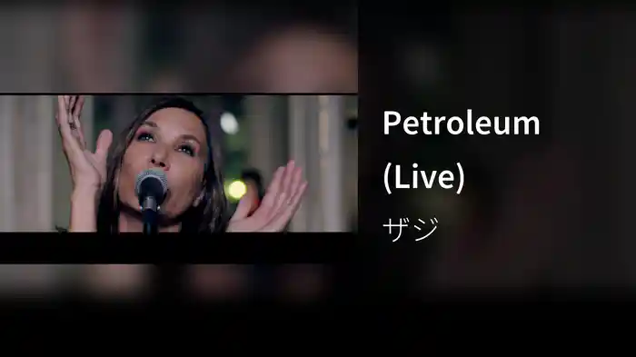 Petroleum (Live)