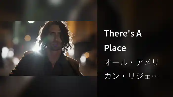 There's A Place