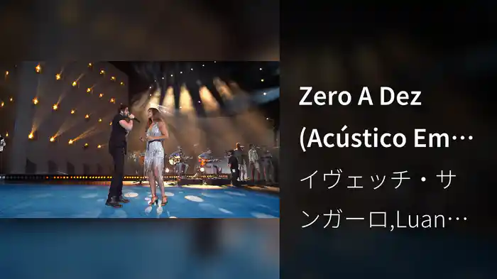 Zero A Dez (Acústico Em Trancoso / Ao Vivo)