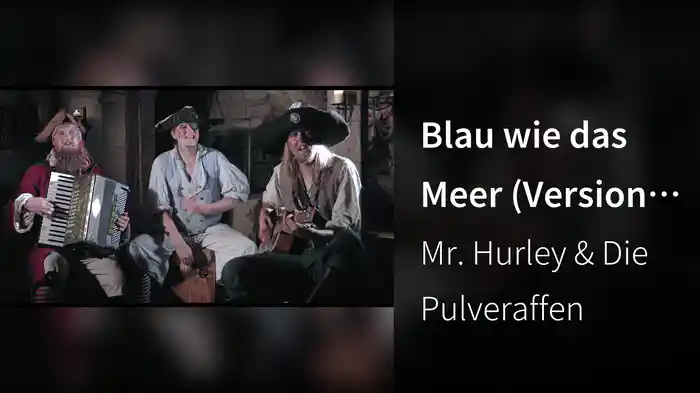 Blau wie das Meer (Version 2017)