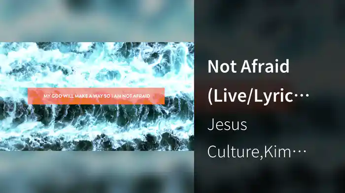 Not Afraid (Live/Lyric Video)