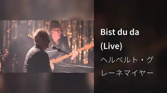Bist du da (Live)