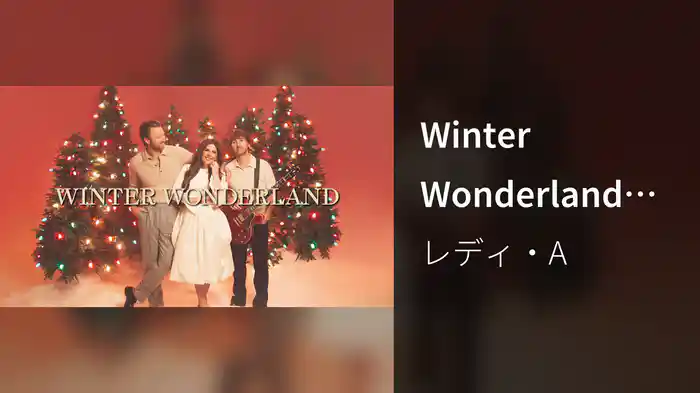 Winter Wonderland (Lyric Version)