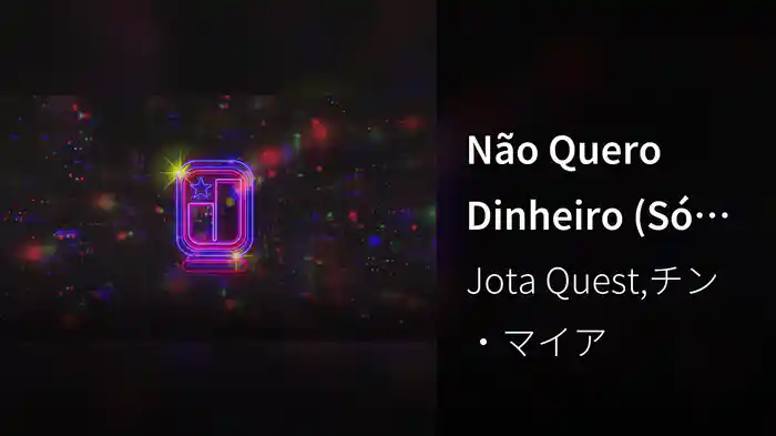 Não Quero Dinheiro (Só Quero Amar) (Lyric Video)