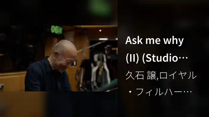 Ask me why (II) (Studio Performance Video)