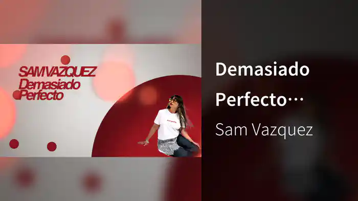 Demasiado Perfecto (LETRA)