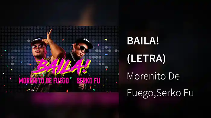 BAILA! (LETRA)
