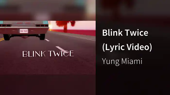 Blink Twice (Lyric Video)
