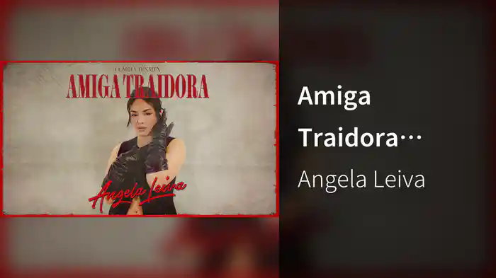 Amiga Traidora (Cumbia TexMex / LETRA)