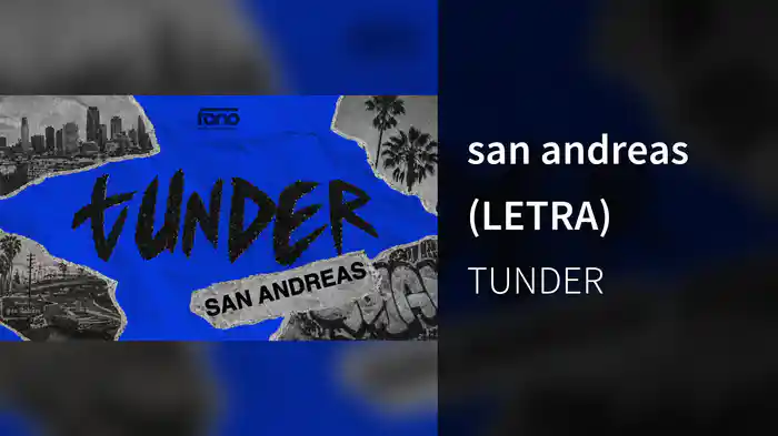san andreas (LETRA)