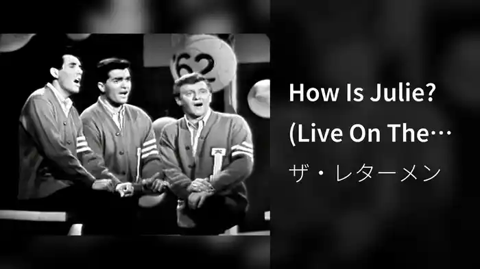 How Is Julie? (Live On The Ed Sullivan Show, October 6, 1968)