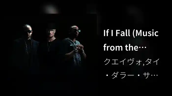 If I Fall (Music from the Motion Picture Transformers One)