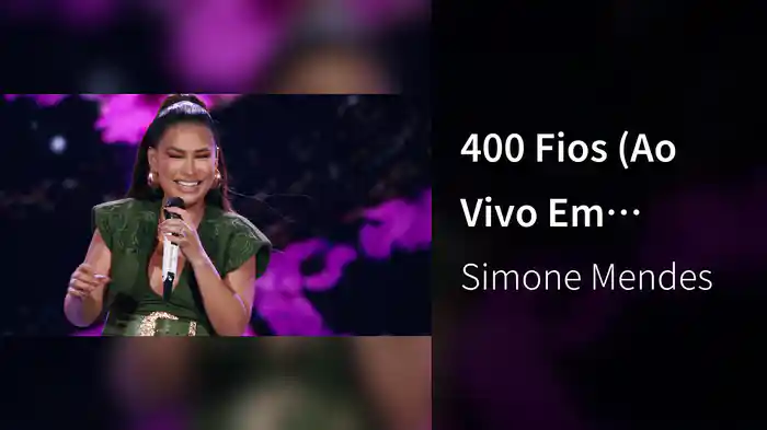 400 Fios (Ao Vivo Em Manaus / 2024)