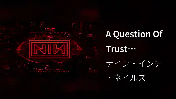A Question Of Trust (Visualizer)