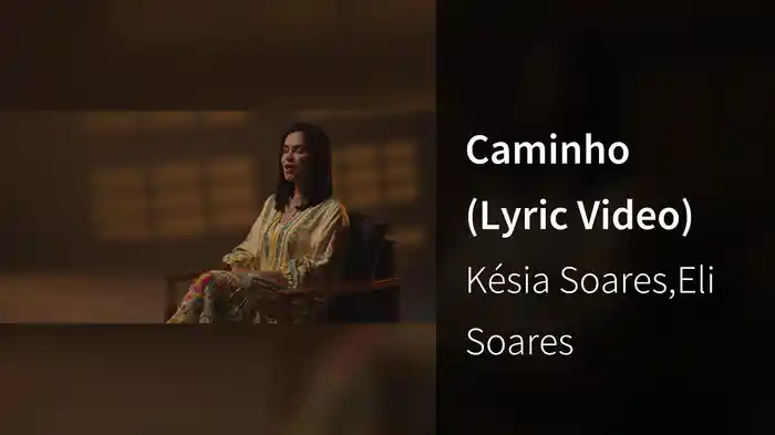 Caminho (Lyric Video)