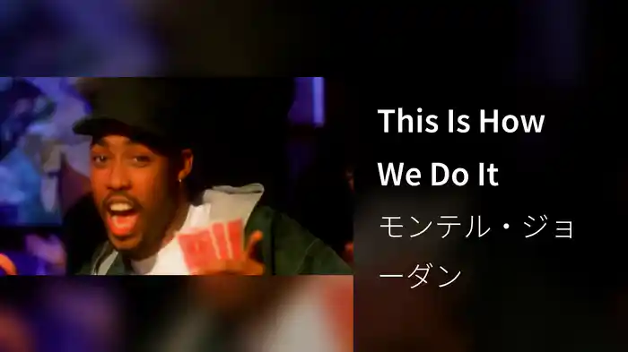 This Is How We Do It