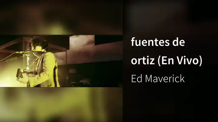 fuentes de ortiz (En Vivo)