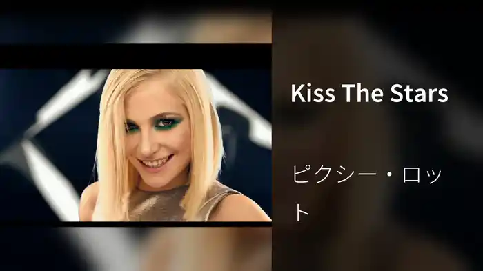 Kiss The Stars
