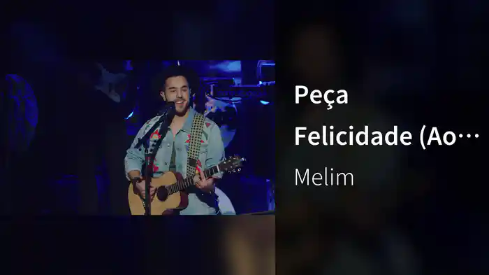 Peça Felicidade (Ao Vivo)