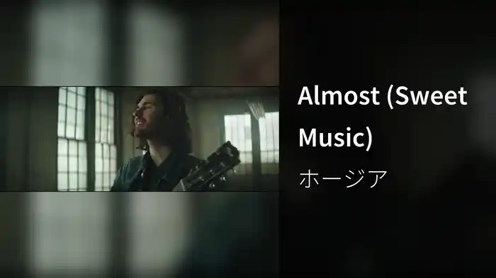 Almost (Sweet Music)