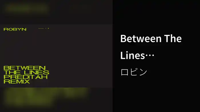 Between The Lines (Preditah Remix / Audio)