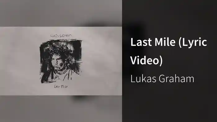 Last Mile (Lyric Video)