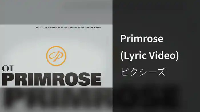 Primrose (Lyric Video)