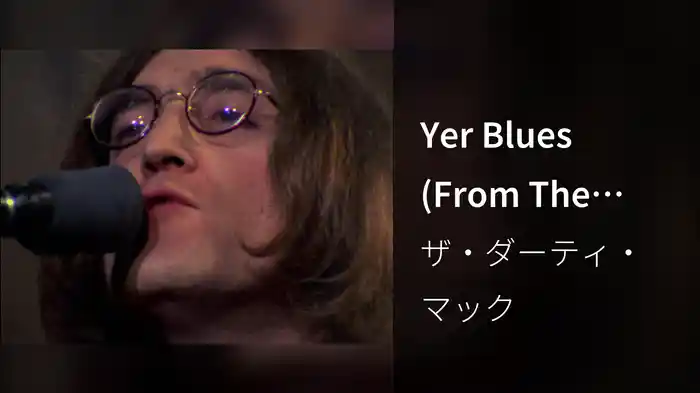Yer Blues (From The Rolling Stones Rock And Roll Circus)