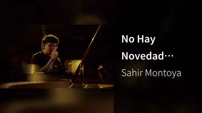 No Hay Novedad (Versión Acústica)