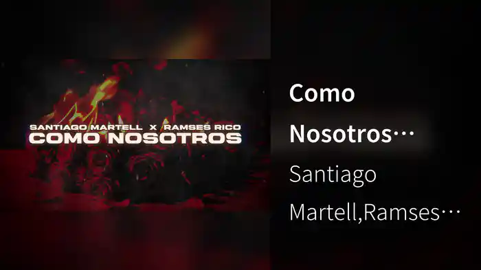 Como Nosotros (LETRA)